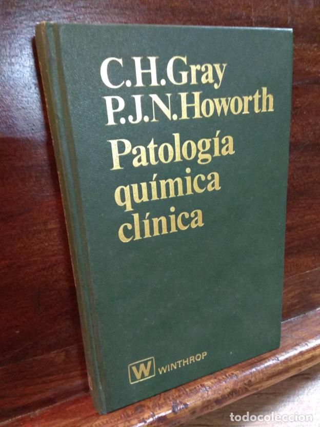 Libros: Patolog&iacute;a qu&iacute;mica cl&iacute;nica - Foto 1
