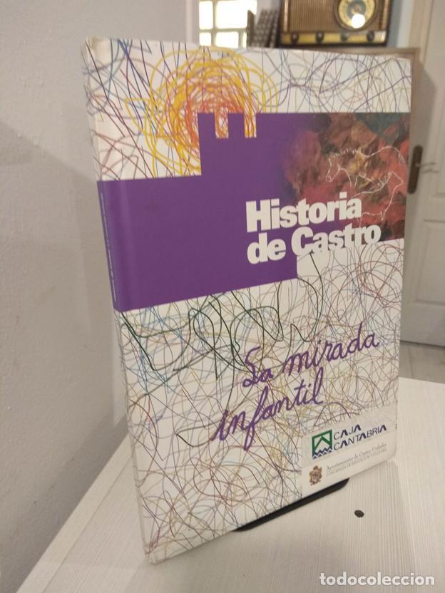 Libros: Historia de Castro. La mirada infantil - Foto 1