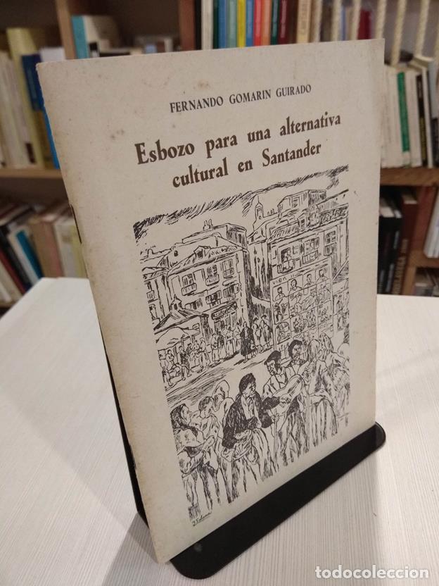 Libros: Esbozo para alternativa cultural en Santander - Foto 1