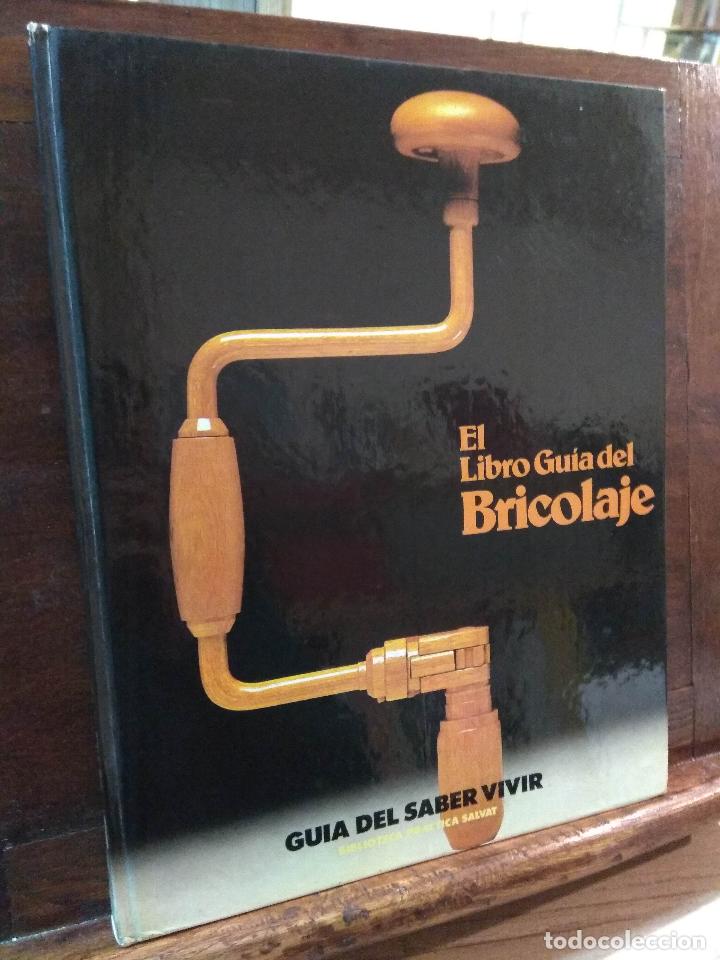 Libros: El libro Gu&iacute;a del Bricolaje. Tomo 6 - Foto 1
