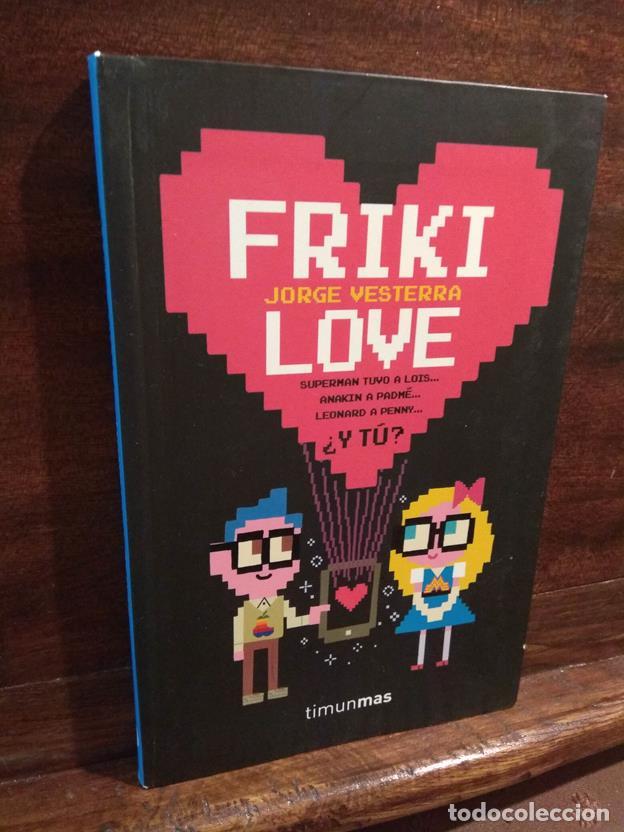 Libros: Friki love &iquest;y t&uacute;? - Foto 1