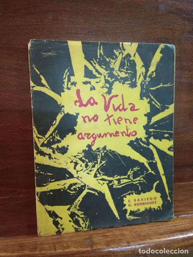 B&uuml;cher: La vida no tiene argumento