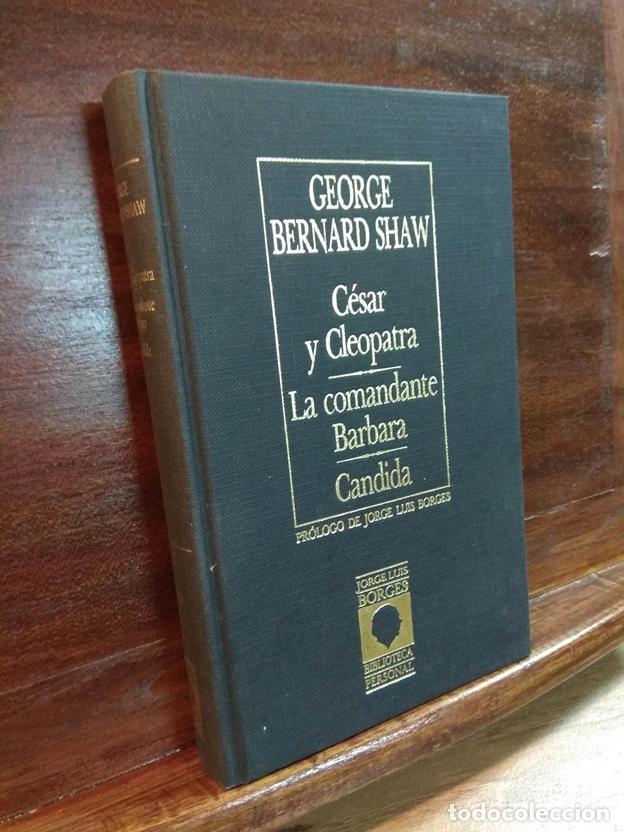 Libros: C&eacute;sar Y Cleopatra. La Comandante Barbara. Candida - Foto 1