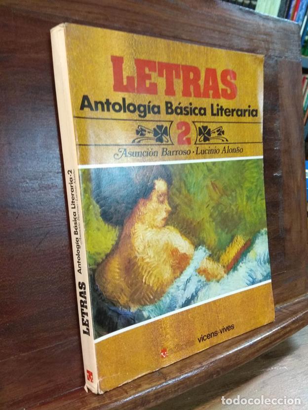 Libros: Letras Antolog&iacute;a B&aacute;sica Literaria 2 - Foto 1