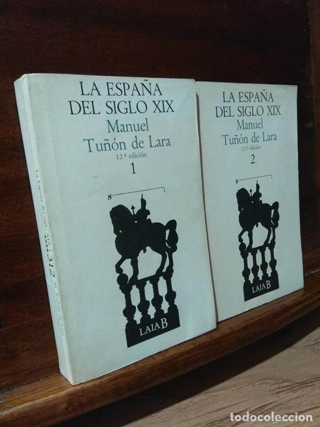 Libros: La Espa&ntilde;a del siglo XIX (dos tomos) - Foto 1