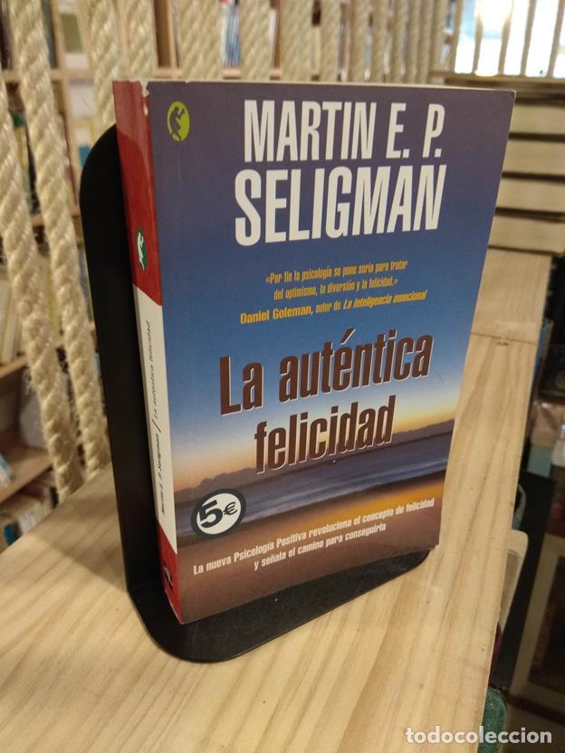 Libros: La aut&eacute;ntica felicidad - Foto 1