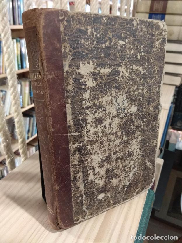 Libros: Gram&aacute;tica Francesa Te&oacute;rico-Pr&aacute;ctica para el uso de los espa&ntilde;oles - Foto 1