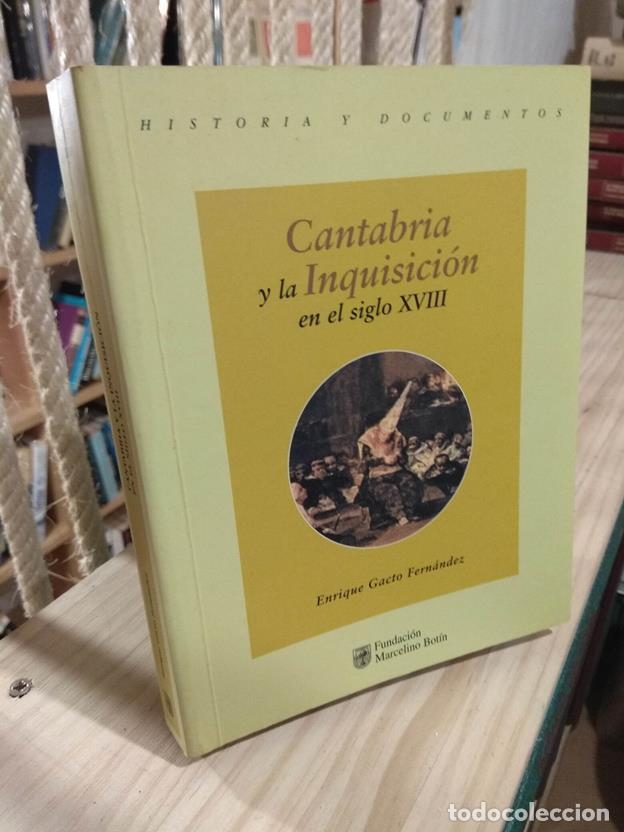 Libros: Cantabria y la Inquisici&oacute;n en el siglo XVIII - Foto 1