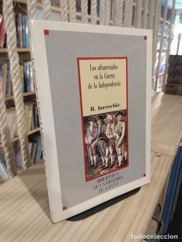 Libros: Los afrancesados en la Guerra de la Independencia - Foto 1