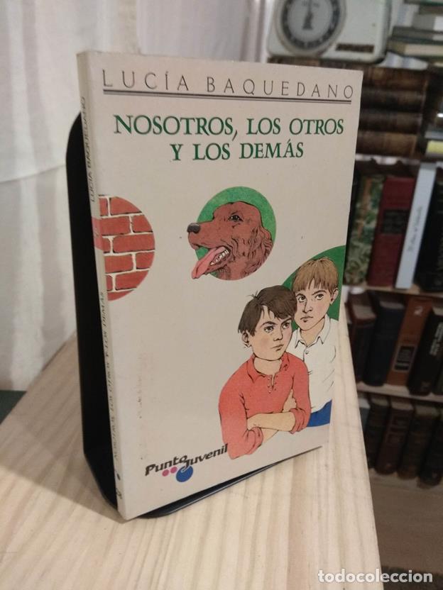 Libros: Nosotros, los otros y los dem&aacute;s - Foto 1
