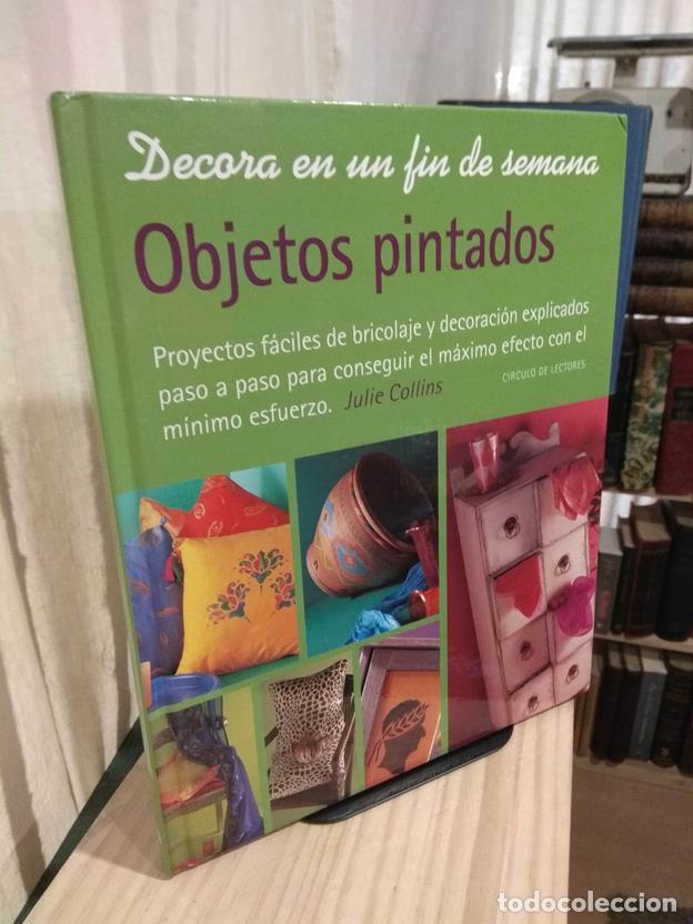 Libros: Decora en un fin de semana. Objetos pintados - Foto 1