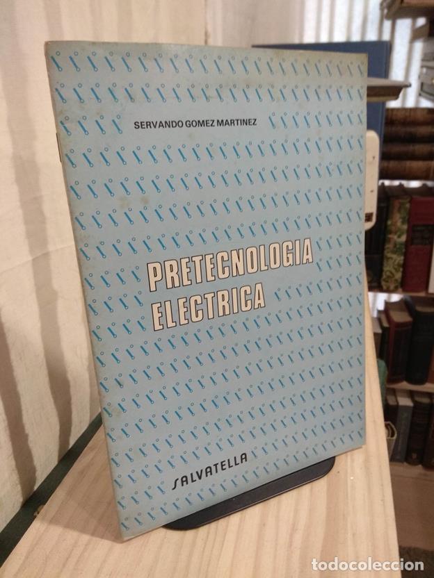 Libros: Pretecnologia electronica - Foto 1