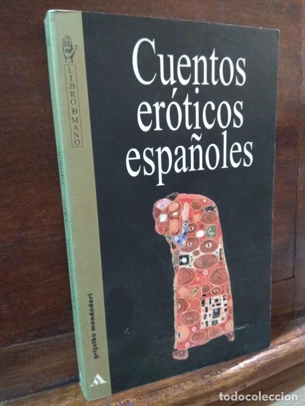 Libros: Cuentos er&oacute;ticos espa&ntilde;oles - Foto 1