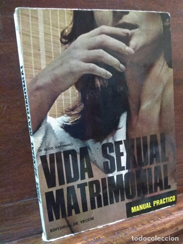 Livres: Vida sexual matrimonial. Manual pr&aacute;ctico