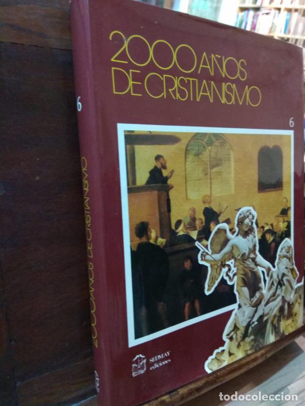 Libros: 2000 a&ntilde;os de cristianismo. Tomo VI - Foto 1
