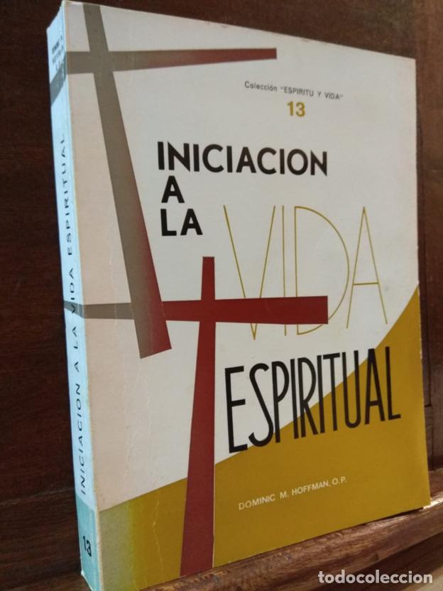 Libros: Iniciaci&oacute;n a la vida espiritual - Foto 1