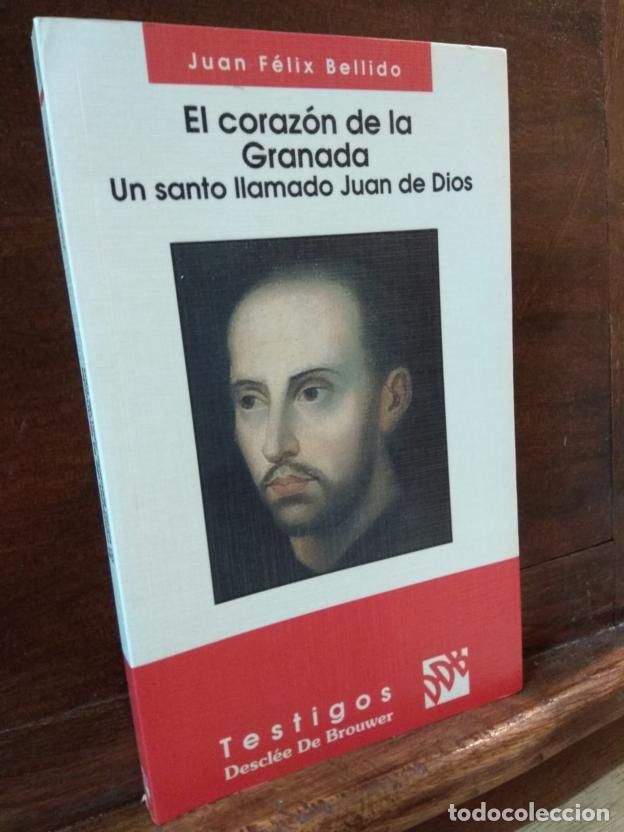 Libros: El coraz&oacute;n de la Granada. Un santo llamado Juan de Dios - Foto 1