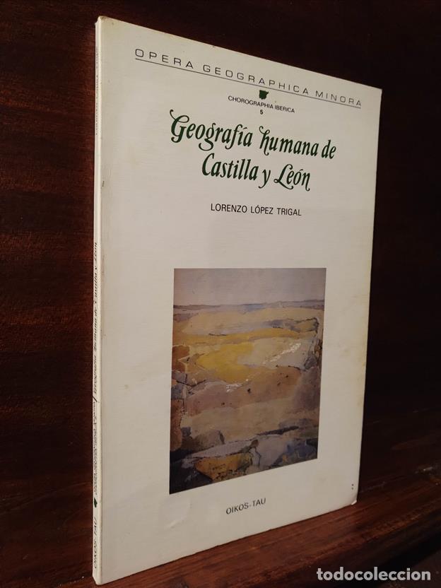 Libros: Geograf&iacute;a humana de Castilla y Le&oacute;n - Foto 1