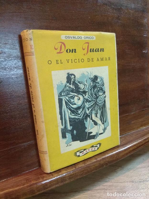 Libros: Don Juan o el vicio de amar - Foto 1