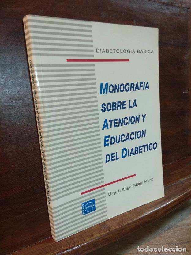 B&uuml;cher: Monografia sobre la atenci&oacute;n y educaci&oacute;n del diabetico