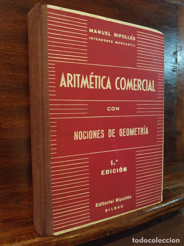 Libri di seconda mano: Aritm&eacute;tica comercial con Nociones de Geometr&iacute;a