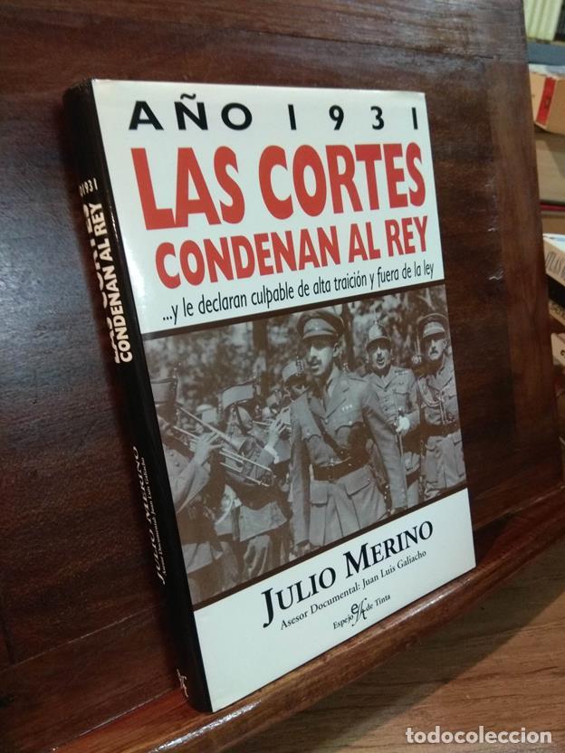 Libros: A&ntilde;o 1931 Las cortes condenan al rey - Foto 1