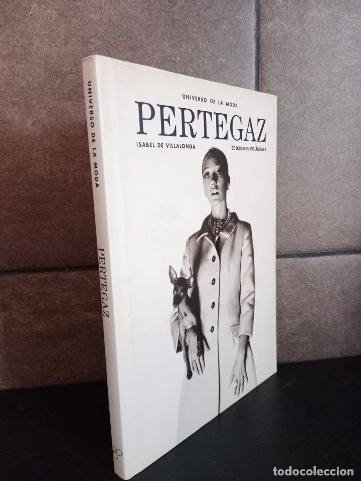 Libros: PERTEGAZ. UNIVERSO DE LA MODA. ISABEL DE VILLALONGA. - Foto 1