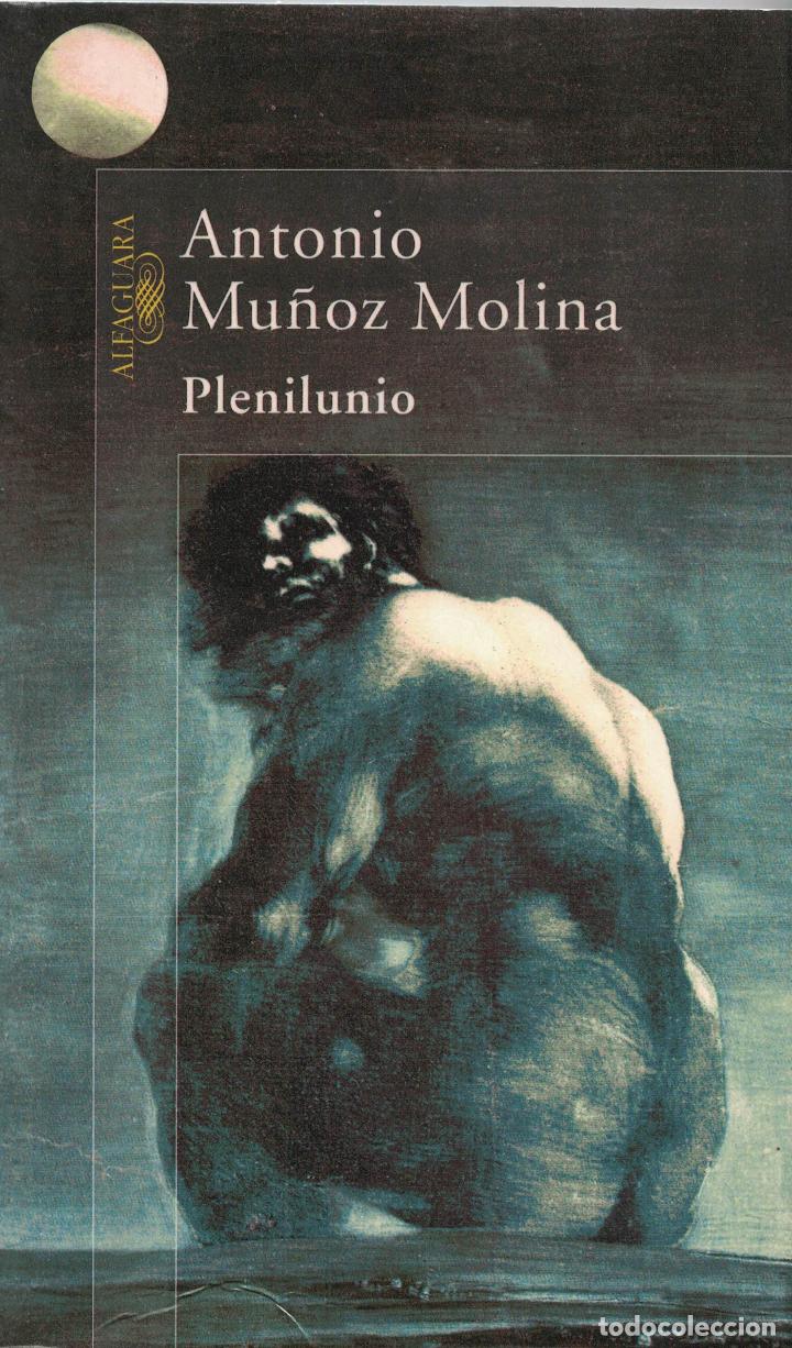 Libros: Plenilunio - Antonio Mu&ntilde;oz Molina - Foto 1