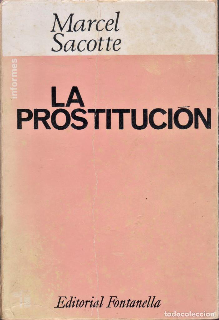 Libros: La prostituci&oacute;n / SACOTTE, Marcel - Foto 1