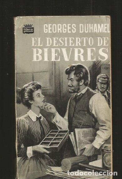 Libros: DESIERTO DE BIEVRES - EL - DUHAMEL, GEORGES - Foto 1