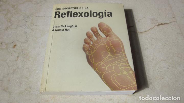 Libros: CHRIS McLAUGHLIN - LOS SECRETOS DE LA REFLEXOLOGIA - TASCHEN 2003 - Foto 1