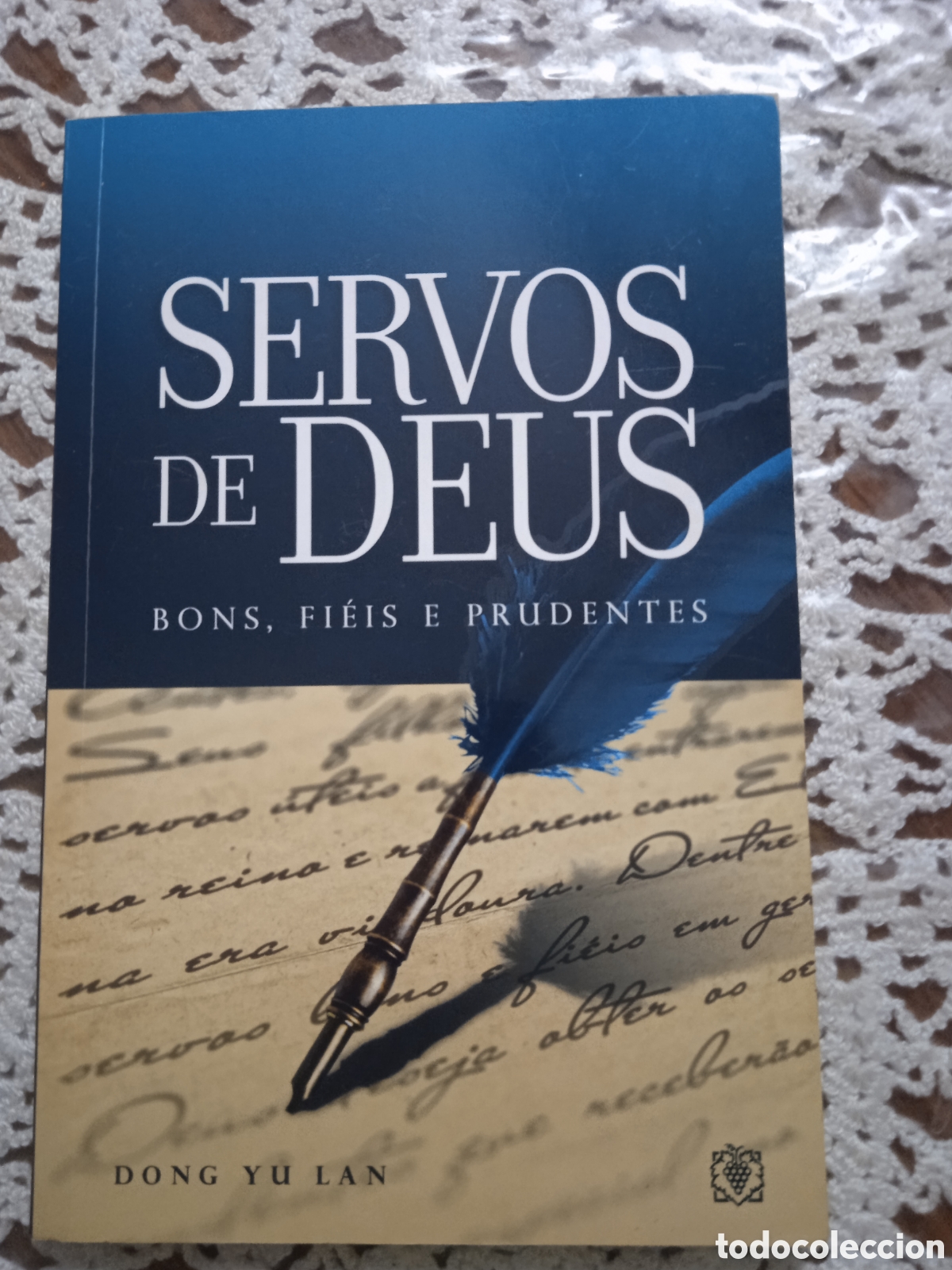 Libros: Servos de Deus. Dong you Lan. Editados 5000 ejemplares - Foto 1