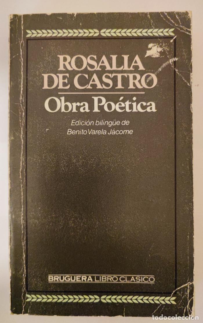 Libros: OBRA PO&Eacute;TICA - Rosal&iacute;a de Castro - Foto 1