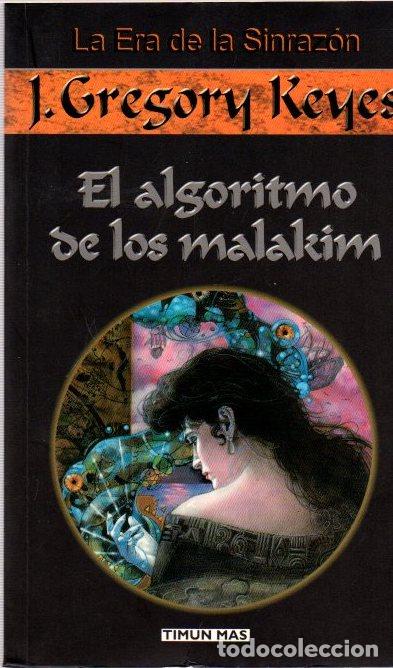 Libros: La Era de la Sinraz&oacute;n 2. El algoritmo de los malakim - Gregory Keyes, J. - Foto 1