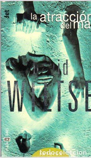 Libros: La atracci&oacute;n del mal - Wiltse, David - Foto 1