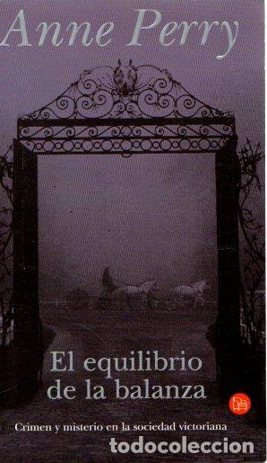 Libros: El equilibrio de la balanza - Perry, Anne - Foto 1