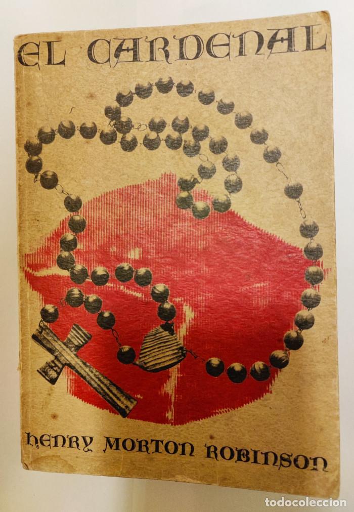 Libros: EL CARDENAL - Henry Morton Robinson - Foto 1