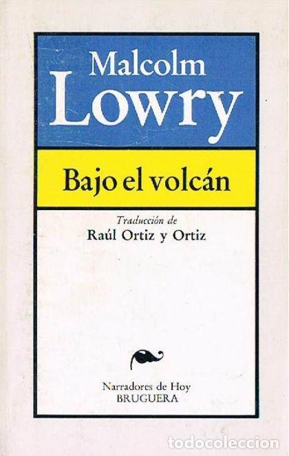 Libros: BAJO EL VOLC&Aacute;N - Malcolm Lowry - Foto 1