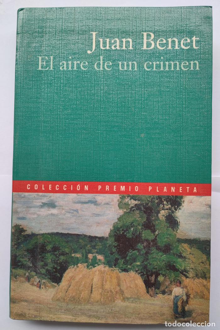 Libros: EL AIRE DE UN CRIMEN - Juan Benet - Foto 1