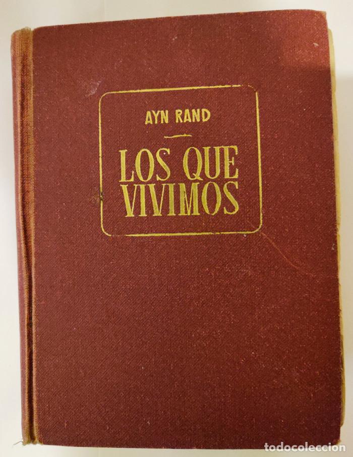 Libros: LOS QUE VIVIMOS - Ayn Rand - Foto 1