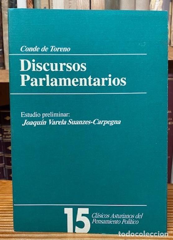 Libros: DISCURSOS PARLAMENTARIOS - CONDE DE TORENO - Foto 1