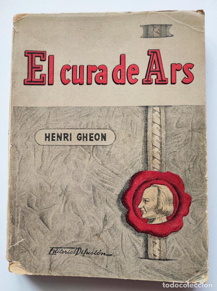 Libros: EL CURA DE ARS - Henri Gheon - Foto 1