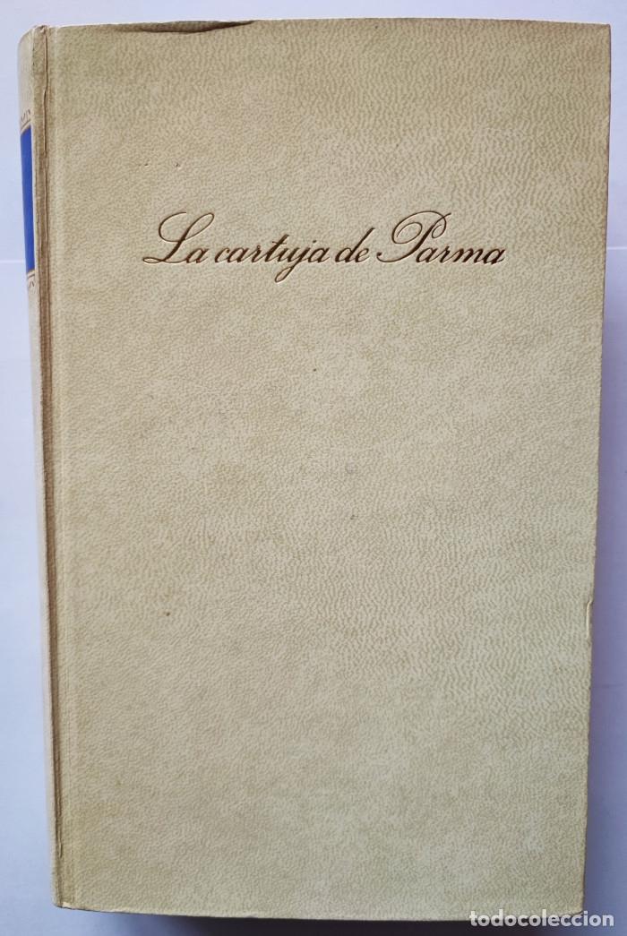 Libros: LA CARTUJA DE PARMA - Stendhal - Foto 1