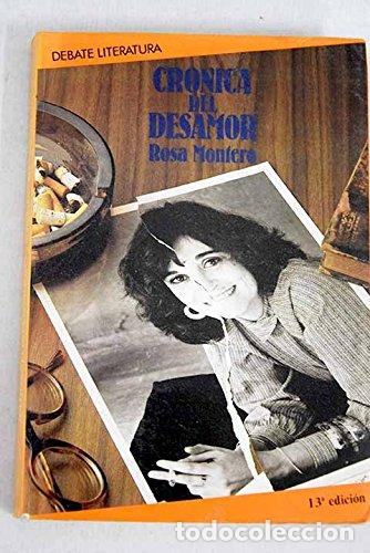 Libros: CR&Oacute;NICA DEL DESAMOR - Rosa Montero - Foto 1
