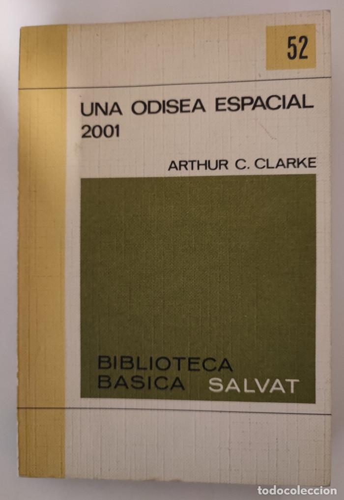 Libros: UNA ODISEA ESPACIAL 2001 - Arthur C. Clarke - Foto 1