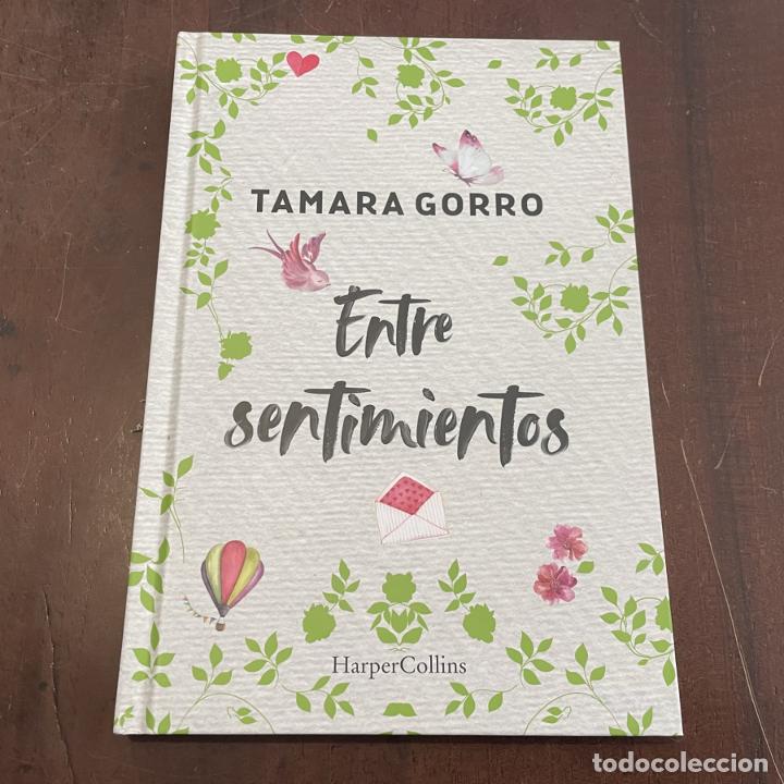 Libros: Entre sentimientos - Tamara Gorro - Foto 1