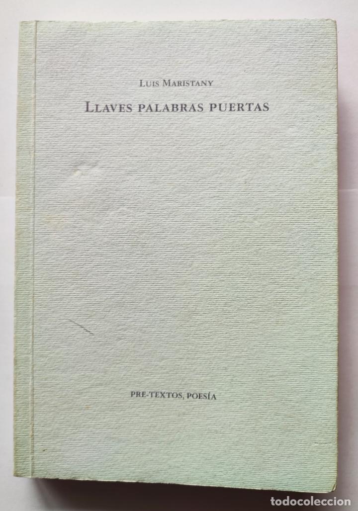 Libros: LLAVES PALABRAS PUERTAS - Luis Maristany - Foto 1