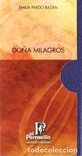 Libros: DO&Ntilde;A MILAGROS - Pardo Baz&aacute;n Emilia - Foto 1