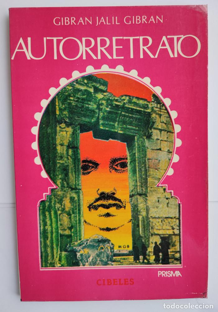 Libros: AUTORETRATO - Gibran Jalil Gibran - Foto 1