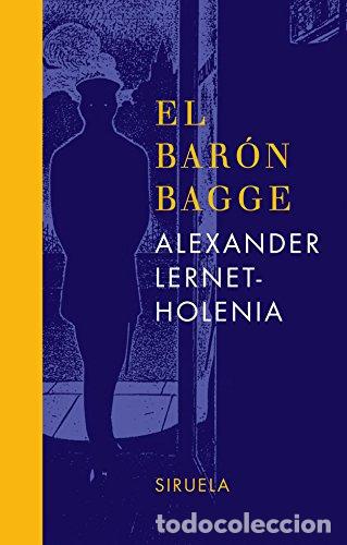 Libros: EL BAR&Oacute;N BAGGE - Alexander Lernet-Holenia - Foto 1